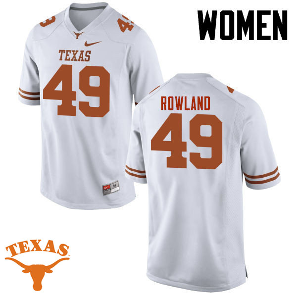 Women #49 Joshua Rowland Texas Longhorns College Football Jerseys-White